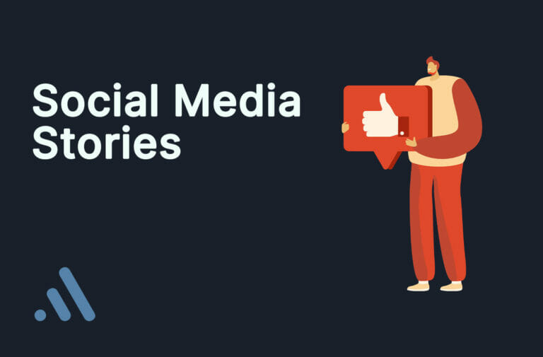 How To Create Highly Engaging Social Media Stories That Captivate Your Audience